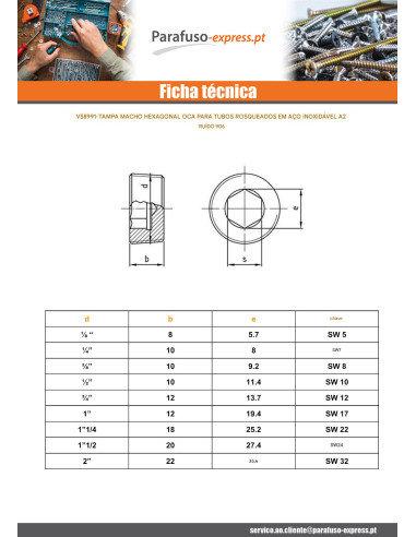 Tampão de parafuso macho hexagonal oco 10X9,2 chave de 8 3/8" Aço inoxidável A2