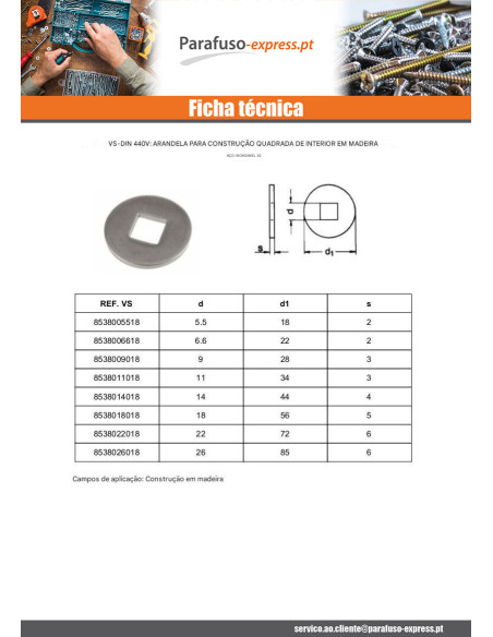 Rondela para construções de madeira de interior Aço inoxidável A2 9X28X3