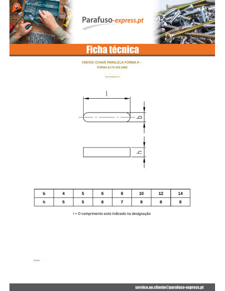 Chaveta paralela Aço inoxidável A5 4X4 comprimento 40