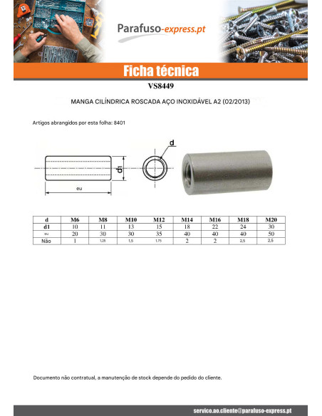 Mangas cilíndrica rosca M16 22X40 Aço inoxidável A2