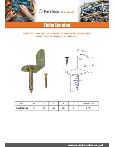 Conjunto de 4 suportes em forma de L para painéis de tecido. com parafuso 30X2 Dicromato