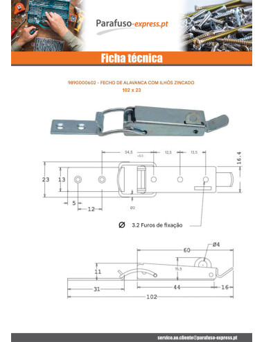 Trava con alavanca com ilhó Aço zinco branco 102 X 23