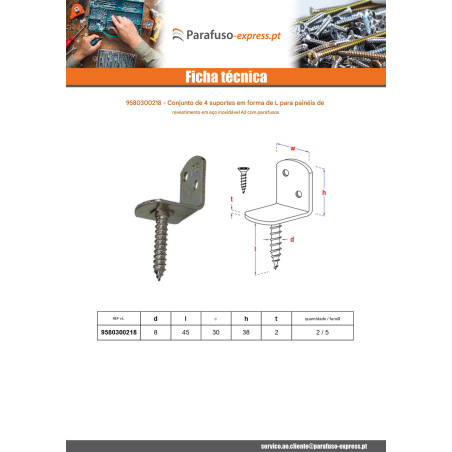 Conjunto de 4 suportes em forma de L para painéis de tecido. com parafuso 30X2 Aço inoxidável A2