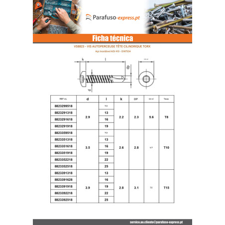 Autoperfurante cabeça cilíndrica 4,2X19 TORX T20 Aço inoxidável AISI 410