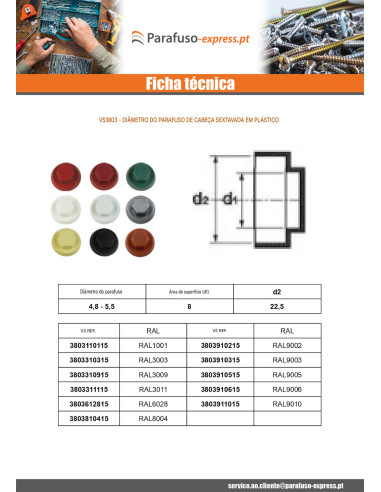 Capa cabeça hexagonal Polietileno RAL6028 Para parafusos autoperfurantes ou para chapa Ø 6.3