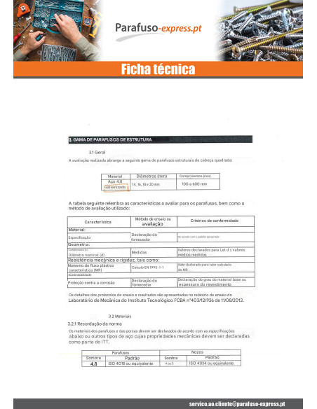Parafuso (vendido com porca) estrutura M18X600 cabeça quadrada 30x30x13 Aço zinco branco