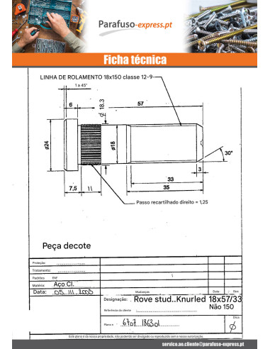Bucha metálica de RODA M18X57 roscado sobre 33 passo de rosca de 150 Classe 12.9 Aço bruto