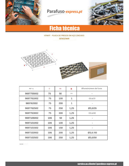 PLACA con UNHA sendzimir 75X300 - Parafuso Express