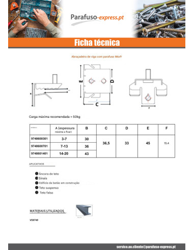 Clipe para fixação de vigas Aço fosfatizado Espessura a fixar (mm) 7 con 13 + PARAFUSO M6